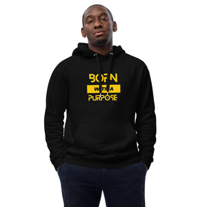 Born with a Purpose Hoodie