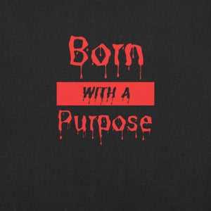 Born With A Purpose Red t-shirt